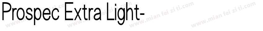 Prospec Extra Light字体转换